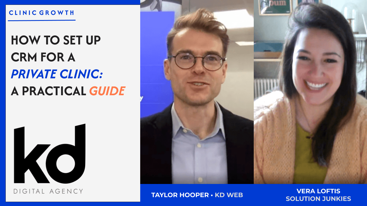 How to Set Up CRM for a Private Clinic: A Practical Guide 1 Video thumbnail featuring two healthcare marketing professionals discussing how to set up a CRM for a private clinic.
